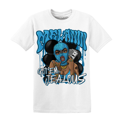 Powder Blue 9s T Shirt Match Melanin Got Em Jealous - NastyJamz