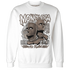 NastyJamz-Low-Mocha-1s-Sweatshirt-Match-Money-Era