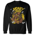 Thunder 4s Sweatshirt Match Money Junkie - NastyJamz