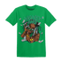 Lucky Green 5s T Shirt Match Money Junkie - NastyJamz