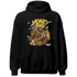 Yellow Ochre 6s Hoodie Match Money Junkie - NastyJamz