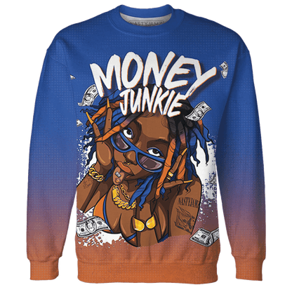 Dunk Low Knicks Sweatshirt Match Money Junkie 3D All-Over Print - NastyJamz