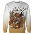 Wheat 13s Sweatshirt Match Money Junkie 3D All-Over Print - NastyJamz