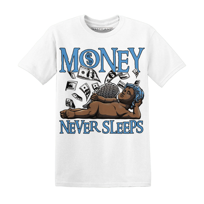 NastyJamz-Carolina-Blue-Univercitii-17s-T-Shirt-Match-Money-Never-Sleeps
