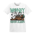 High-OG-Green-Glow-1s-T-Shirt-Match-Money-Never-Sleeps