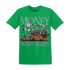 High-OG-Green-Glow-1s-T-Shirt-Match-Money-Never-Sleeps