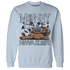 Mid Diffused Blue Grey 1s Sweatshirt Match Money Never Sleeps - NastyJamz