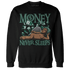 Nina CN Abney 3s Sweatshirt Match Money Never Sleeps - NastyJamz
