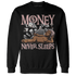 Red Stardust 3s Sweatshirt Match Money Never Sleeps - NastyJamz