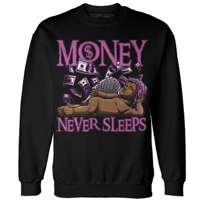 GS Hyper Violet 4s Sweatshirt Match Money Never Sleeps - NastyJamz