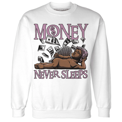 Orchid-Neutral-Grey-Black-White-4s-NastyJamz-Sweatshirt-Match-Money-Never-Sleeps