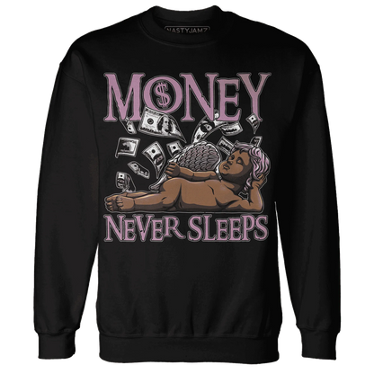 Orchid-Neutral-Grey-Black-White-4s-NastyJamz-Sweatshirt-Match-Money-Never-Sleeps