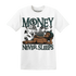Oxidized-Green-4s-T-Shirt-Match-Money-Never-Sleeps