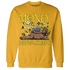 Vivid Sulfur 4s Sweatshirt Match Money Never Sleeps - NastyJamz