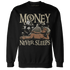 AM-1-Essential-Premium-NastyJamz-Sweatshirt-Match-Money-Never-Sleeps