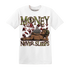 AM-90-Dark-Sage-Solar-Red-NastyJamz-T-Shirt-Match-Money-Never-Sleeps
