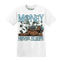 Dunk-Verdy-Visty-NastyJamz-T-Shirt-Match-Money-Never-Sleeps