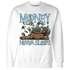 Dunk-Verdy-Visty-NastyJamz-Sweatshirt-Match-Money-Never-Sleeps