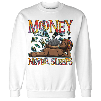 Mid GS Six Championships 1s Sweatshirt Match Money Never Sleeps - NastyJamz