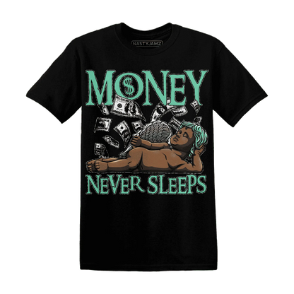 Green-Glow-3s-T-Shirt-Match-Money-Never-Sleeps
