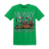 Green-Glow-3s-T-Shirt-Match-Money-Never-Sleeps