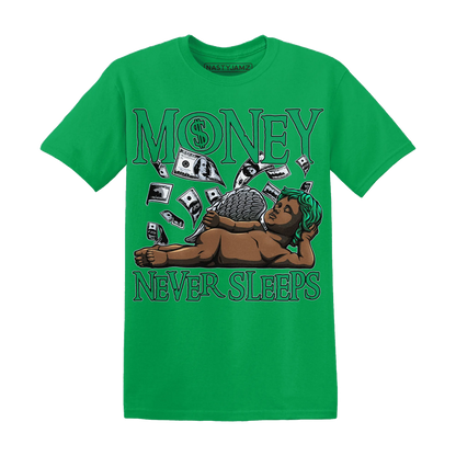 Lucky-Green-5s-T-Shirt-Match-Money-Never-Sleeps