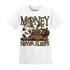 Olive-5s-T-Shirt-Match-Money-Never-Sleeps