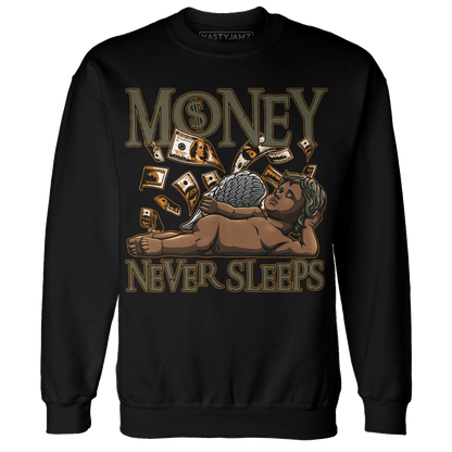 Olive 5s Sweatshirt Match Money Never Sleeps - NastyJamz