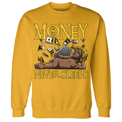 Yellow Ochre 6s Sweatshirt Match Money Never Sleeps - NastyJamz
