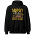 Yellow Ochre 6s Hoodie Match Money Never Sleeps - NastyJamz