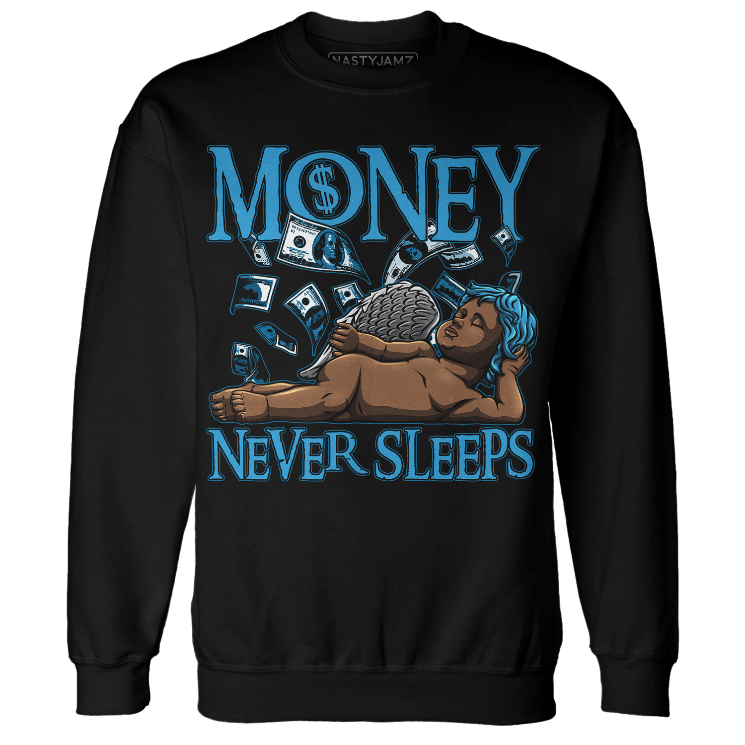 Powder Blue 9s Sweatshirt Match Money Never Sleeps - NastyJamz