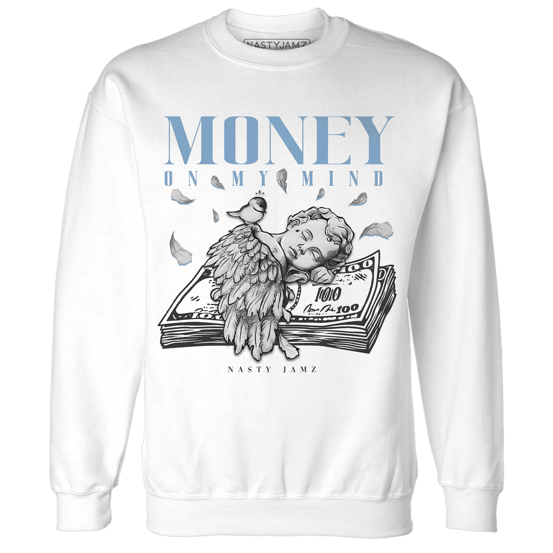 First In Flight 1s Sweatshirt Match Money On My Mind Angel - NastyJamz