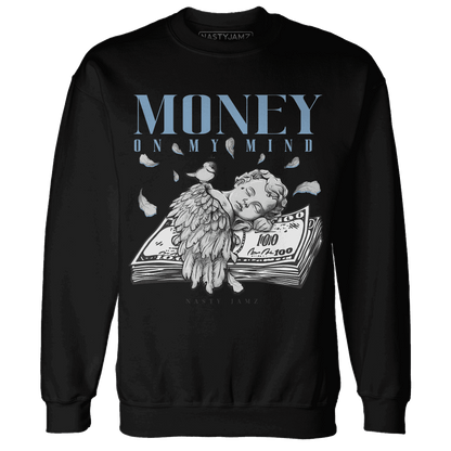First In Flight 1s Sweatshirt Match Money On My Mind Angel - NastyJamz