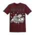 Burgundy-Crush-3s-NastyJamz-T-Shirt-Match-Money-On-My-Mind-Angel