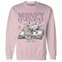Orchid-Neutral-Grey-Black-White-4s-Sweatshirt-Match-Money-On-My-Mind-Angel