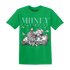 High OG Green Glow 1s T Shirt Money On My Mind Angel - NastyJamz