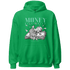 High OG Green Glow 1s Hoodie Match Money On My Mind Angel - NastyJamz