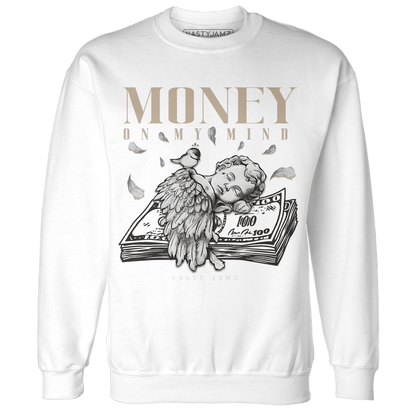 Latte 1s Sweatshirt Match Money On My Mind Angel - NastyJamz