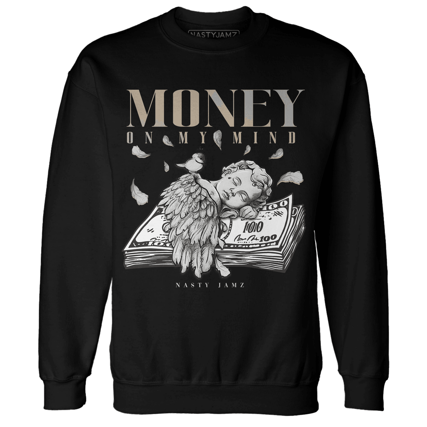 Latte 1s Sweatshirt Match Money On My Mind Angel - NastyJamz