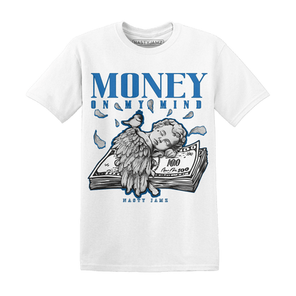 Industrial Blue 4s T Shirt Money On My Mind Angel - NastyJamz