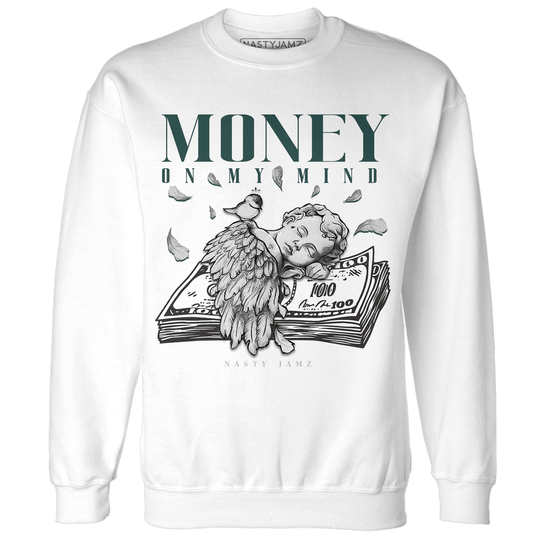 Oxidized Green 4s Sweatshirt Match Money On My Mind Angel - NastyJamz
