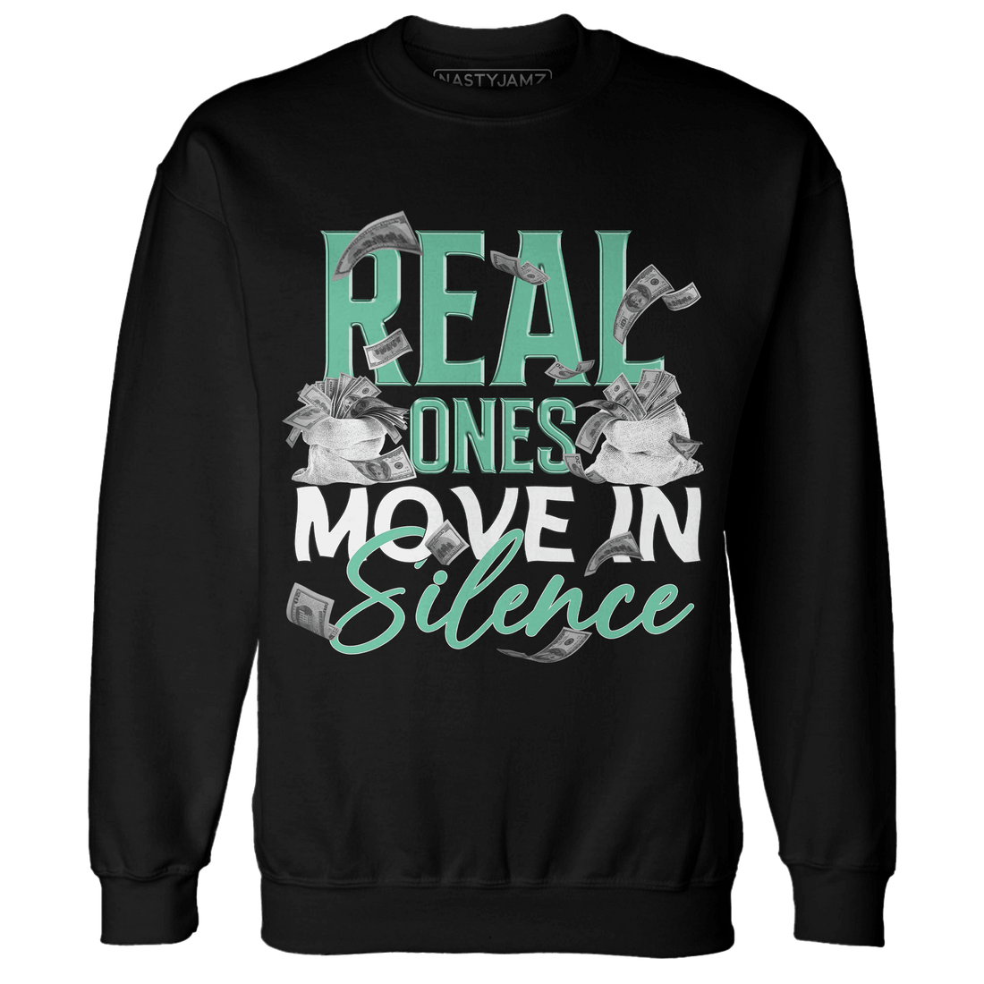 High OG Green Glow 1s Sweatshirt Match Move In Silence Money - NastyJamz
