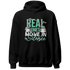 High OG Green Glow 1s Hoodie Match Move In Silence Money - NastyJamz