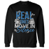 Industrial Blue 4s Sweatshirt Match Move In Silence Money - NastyJamz