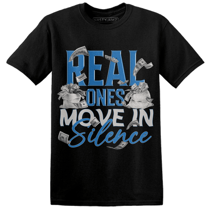 Industrial Blue 4s T Shirt Match Move In Silence Money - NastyJamz