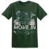 Oxidized Green 4s T Shirt Match Move In Silence Money - NastyJamz