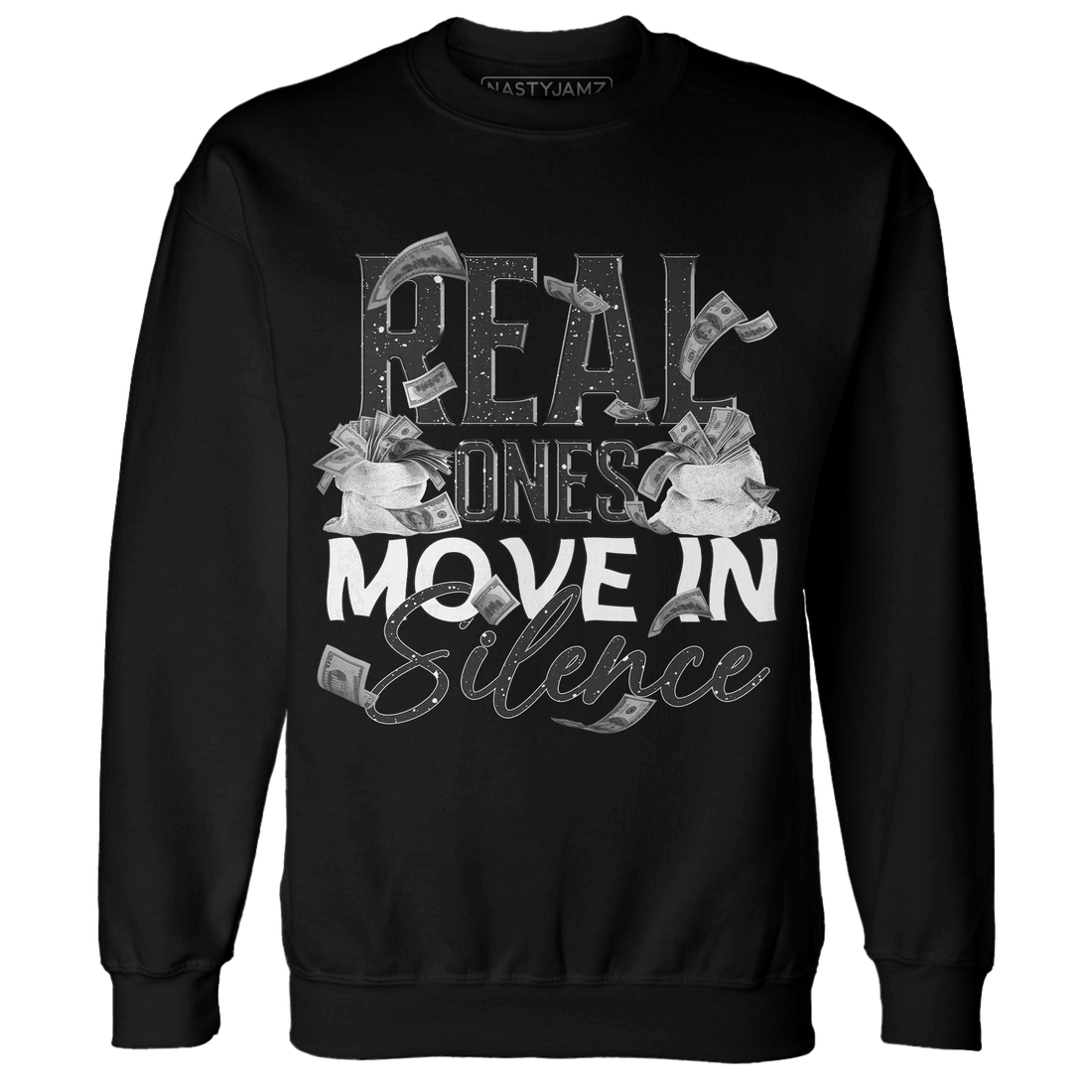 Reverse Oreo 6s Sweatshirt Match Move In Silence Money - NastyJamz