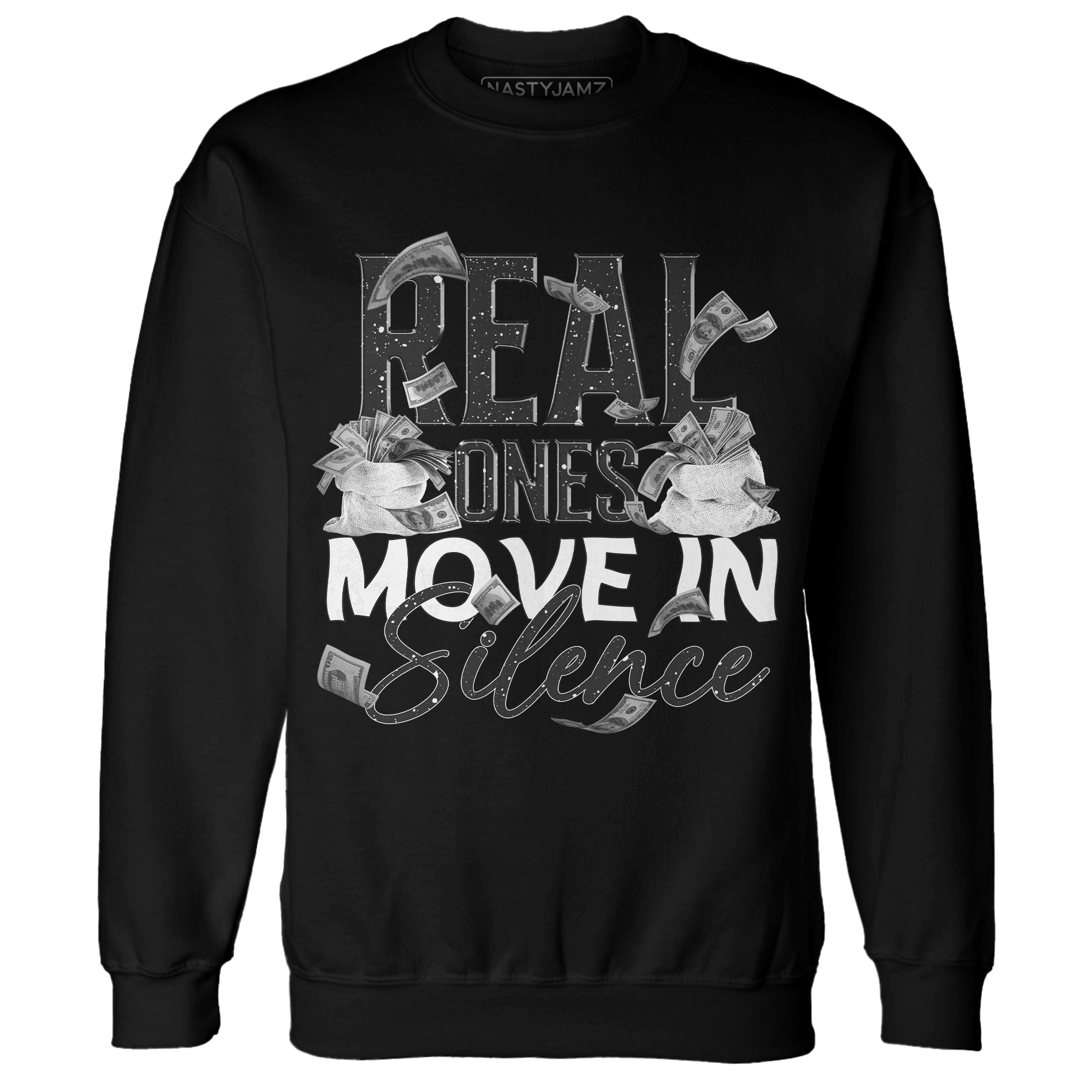 Reverse Oreo 6s Sweatshirt Match Move In Silence Money - NastyJamz