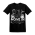 Reverse Oreo 6s T Shirt Match Move In Silence Money - NastyJamz