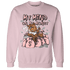 Low Legend Pink 11s Sweatshirt Match My Mind On My Money BER - NastyJamz